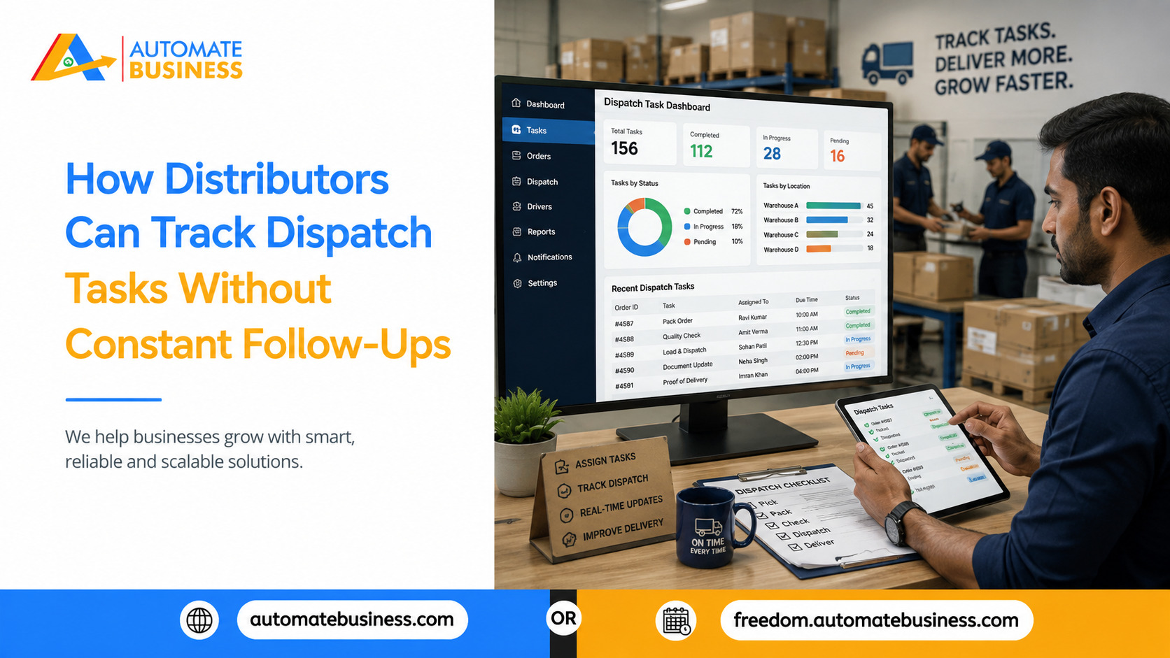 Automate Business dispatch task management dashboard helping distributors assign, track, and monitor dispatch tasks without constant follow-ups.