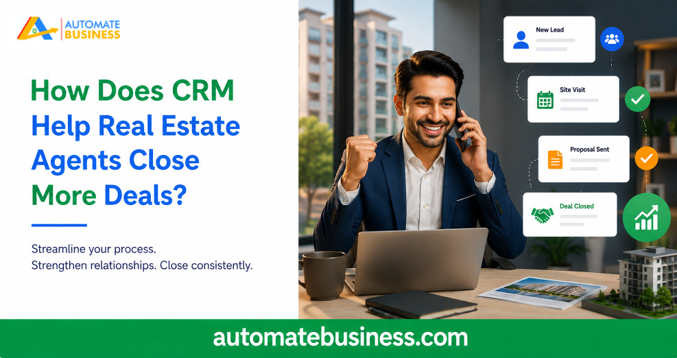 Real estate CRM software helping agents manage leads, schedule site visits, track proposals, automate follow-ups, and close more property deals.
