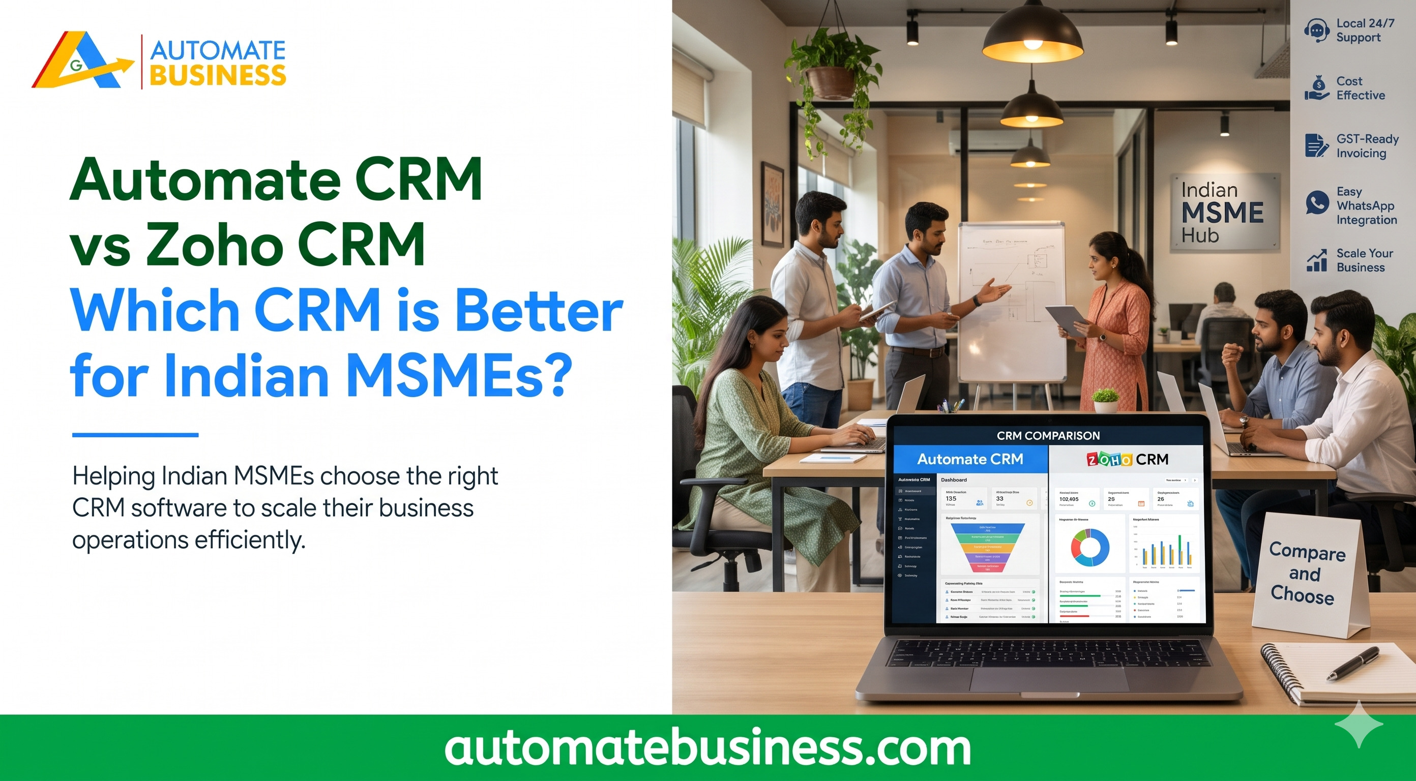 Automate CRM vs Zoho CRM for Indian MSMEs: compare pricing, IndiaMART leads, WhatsApp, quotations and AI to find the best CRM software.